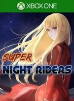 Super Night Riders